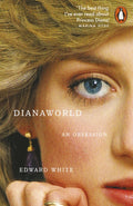 Dianaworld : An Obsession