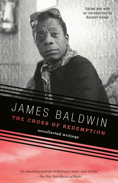 The Cross of Redemption : Uncollected Writings