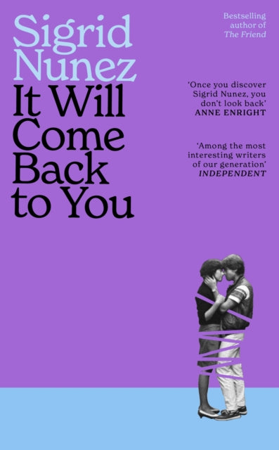 It Will Come Back to You