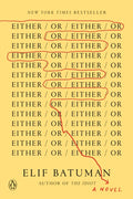 Either/Or: SIGNED
