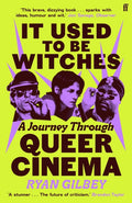 It Used to be Witches : A Journey Through Queer Cinema