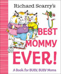 Best Mommy Ever!