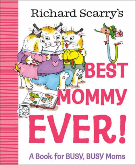 Best Mommy Ever!