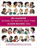 Essential Dykes To Watch Out For
