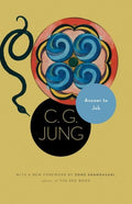 Answer to Job: (From Vol. 11 of the Collected Works of C. G. Jung) (Revised) (Jung Extracts #27)