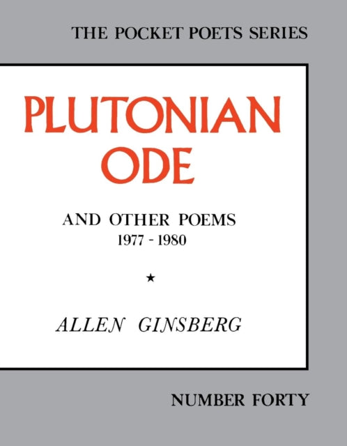 Plutonian Ode : And Other Poems 1977-1980