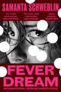 Fever Dream
