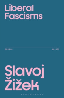 Liberal Fascisms