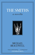 The Smiths : A Novella