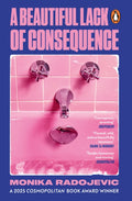 A Beautiful Lack of Consequence: SIGNED
