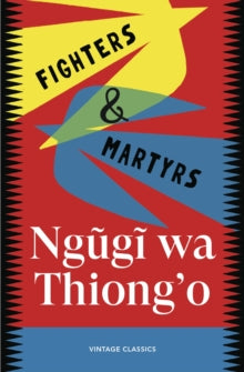Fighters and Martyrs