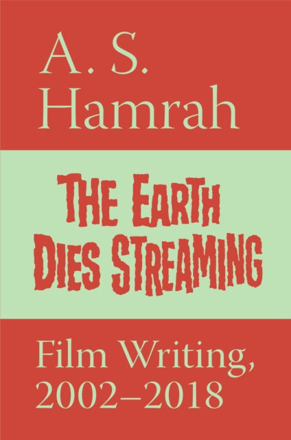 The Earth Dies Streaming