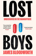 Lost Boys : Undercover in the Manosphere