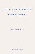 Erik Satie Three Piece Suite