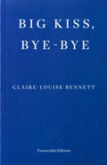 Big Kiss, Bye-Bye