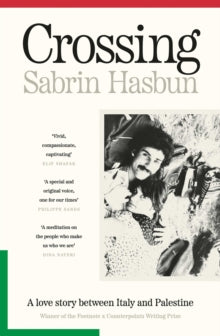 Crossing : A story of Palestinian love and resistance