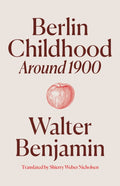 Berlin Childhood around 1900