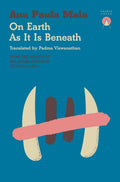 On Earth As It Is Beneath