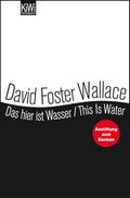 Das heir ist Wasser / This is water