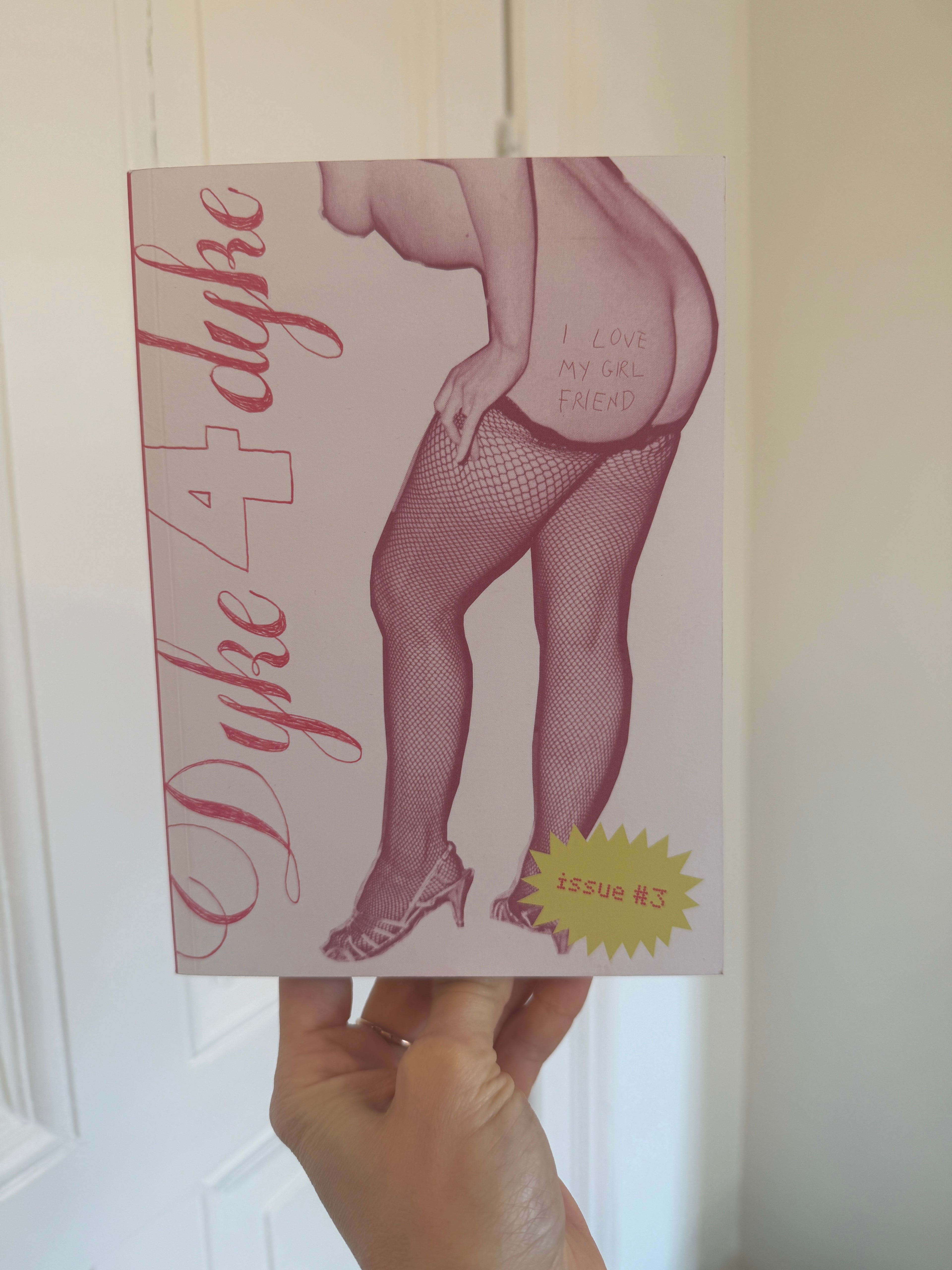 Dyke 4 dyke: Issue #3