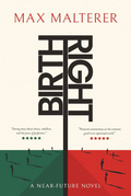 Birthright – A Near-Future Novel