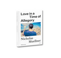 Love in a Time of Allegory