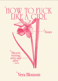 How to Fuck Like A Girl