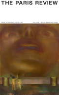 The Paris Review No. 257, Fall 2026